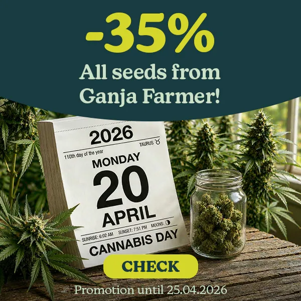 420 PROMOTION: 35% off all Ganja Farmer seeds.